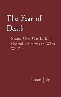 E-Book (epub) The Fear of Death von Loran Joly