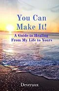 E-Book (epub) You Can Make It! von Deveraux