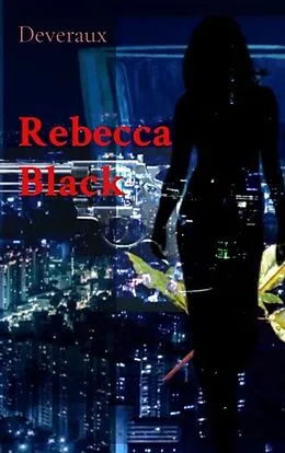 E-Book (epub) Rebecca Black von Deveraux