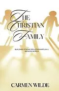 E-Book (epub) Christian Family von Carmen Wilde