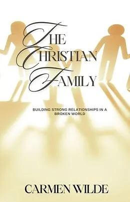 E-Book (epub) Christian Family von Carmen Wilde