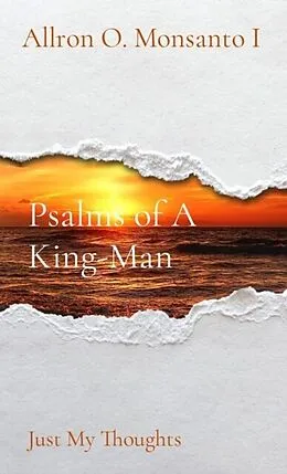 E-Book (epub) Psalms of A King-Man von Allron Monsanto