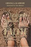 E-Book (epub) Abraham's Sandals of Faith von Crystal G. H. Lowery