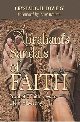 E-Book (epub) Abraham's Sandals of Faith von Crystal G. H. Lowery