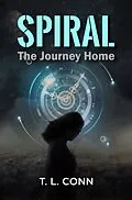 E-Book (epub) SPIRAL von T. L. Conn