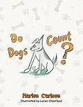 E-Book (epub) Do Dogs Count? von Marion Carlson