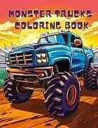 Kartonierter Einband (Kt) Monster Trucks Coloring Book von