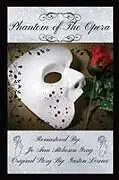 Kartonierter Einband (Kt) Phantom of The Opera von Jo Ann Atcheson Gray, Gaston Leroux