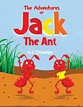 E-Book (epub) The Adventures of Jack The Ant von M. J. Zitnansky