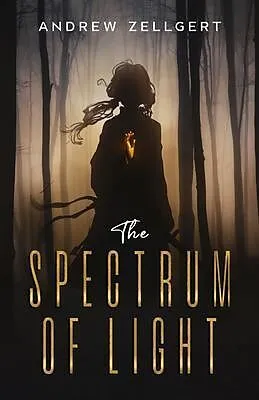 E-Book (epub) The Spectrum of Light von Andrew Zellgert