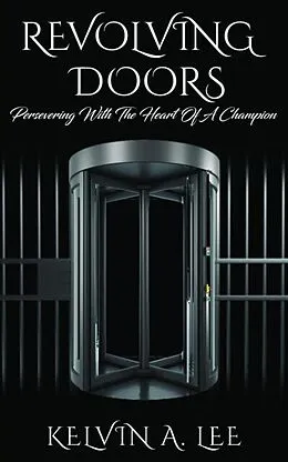 E-Book (epub) Revolving Doors von Kelvin Lee