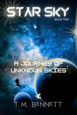 E-Book (epub) A Journey of Unknown Skies von Timothy M. Bennett