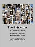 E-Book (epub) The Patricians, A Genealogical Study von Steven Collins