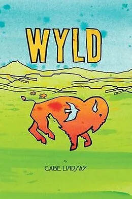 E-Book (epub) WYLD von Lindsay