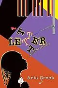 E-Book (epub) The Letter, A Class '94 Mystery von Aria Creek