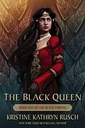 E-Book (epub) The Black Queen von Kristine Rusch