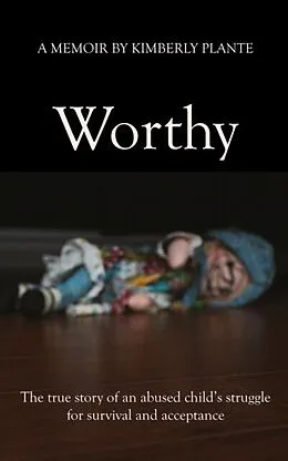 E-Book (epub) Worthy von Kimberly Plante