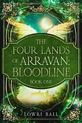 E-Book (epub) The Four Lands of Arravan von Lowri Ball