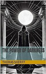 eBook (epub) The Power of Darkness de Hash Blink, Thomas Sheriff