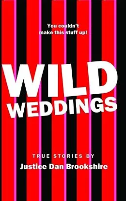E-Book (epub) Wild Weddings von Dan Brookshire