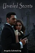 E-Book (epub) Unveiled Secrets von Angela Schmeling