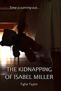 E-Book (epub) The Kidnapping of Isabel Miller von Tighe Taylor