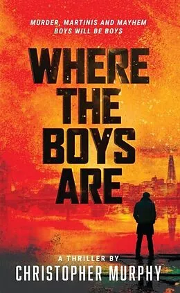 E-Book (epub) Where The Boys Are von Murphy