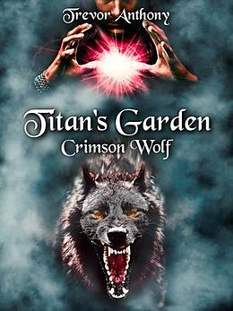 eBook (epub) Titan's Garden de Trevor Anthony