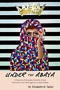 E-Book (epub) Under the Abaya von Elizabeth D. Taylor