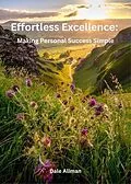 E-Book (epub) Effortless Excellence von Dale Allman