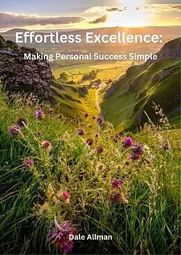 E-Book (epub) Effortless Excellence von Dale Allman