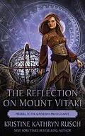 E-Book (epub) The Reflection on Mount Vitaki von Kristine Rusch