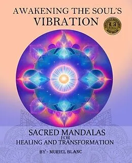 E-Book (epub) Awakening the Soul's Vibration von Muriel Blanc