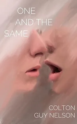 E-Book (epub) One and the Same von Colton Nelson