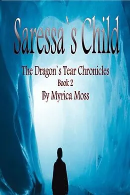 E-Book (epub) Saressa's Child von Moss
