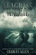 E-Book (epub) Seagrass Maggie (The Seagrass Maggie Trilogy, #1) von Charles Allen
