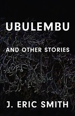 E-Book (epub) Ubulembu von J. Eric Smith