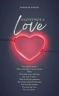 E-Book (epub) Anonymous Love von Adnan Mumtaz