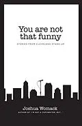 E-Book (epub) You are not that funny von Joshua Womack
