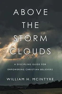 E-Book (epub) Above The Storm Clouds von William Mcintyre