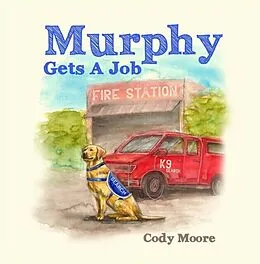 E-Book (epub) Murphy gets a job von Cody Moore