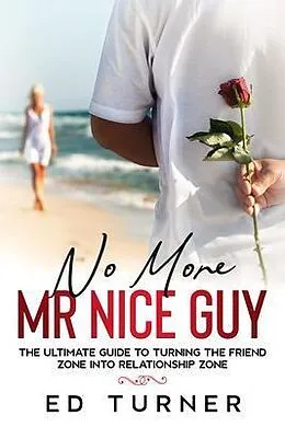 E-Book (epub) No More Mr. Nice Guy von Ed Turner