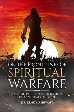 E-Book (epub) On the front lines of Spiritual Warfare von Zenovia Bryant