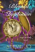 E-Book (epub) Blessed Implosion von Stevie Jo