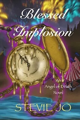 E-Book (epub) Blessed Implosion von Stevie Jo