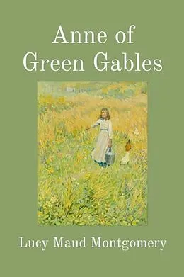 E-Book (epub) Anne of Green Gables (Illustrated) von Lucy Montgomery