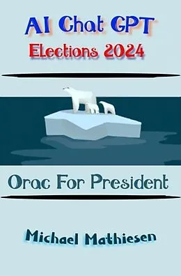 E-Book (epub) AI Chat GPT Orac Meets Einstein von Michael Mathiesen