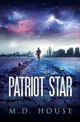 E-Book (epub) Patriot Star von M. D. House