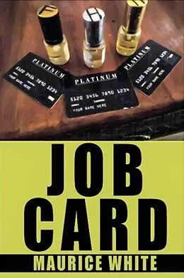E-Book (epub) JOB CARD von Maurice White