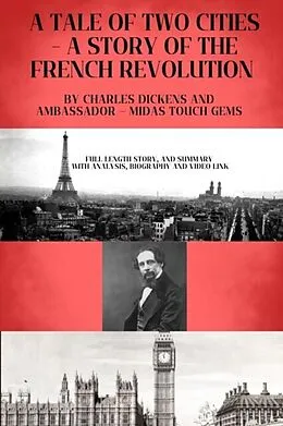 E-Book (epub) A TALE OF TWO CITIES - A STORY OF THE FRENCH REVOLUTION von Charles Dickens, Ambassador Midas Touch Gems